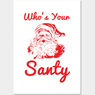 Who’s your Santy Funny Design Posters and Art